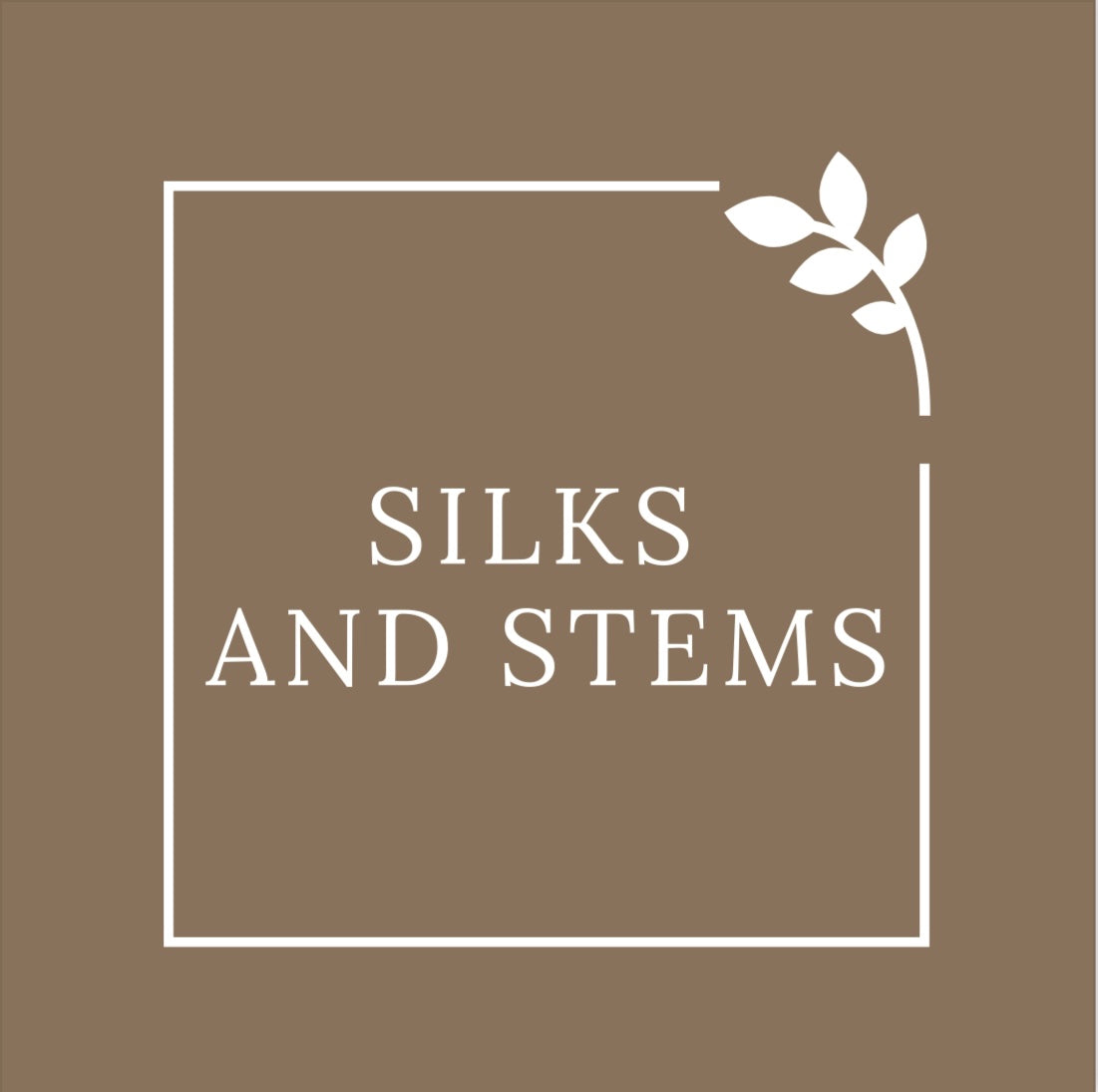 Silks and Stems